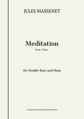 Meditation from Thais - For Double Bass (Orchestral Tunning) and Harp