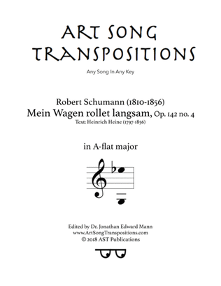 SCHUMANN: Mein Wagen rollet langsam, Op. 142 no. 4 (transposed to A-flat major)