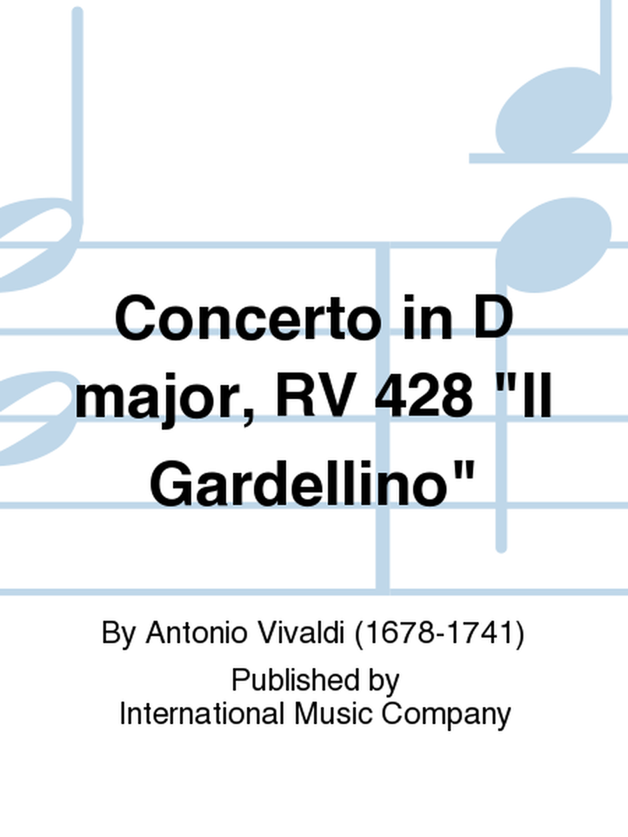 Concerto In D Major, Rv 428 Il Gardellino