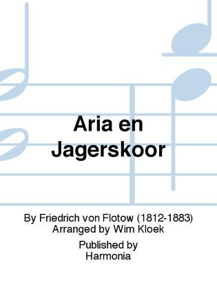 Aria en Jagerskoor