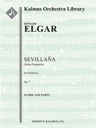 Sevillana (Scene Espagnole), Op. 7