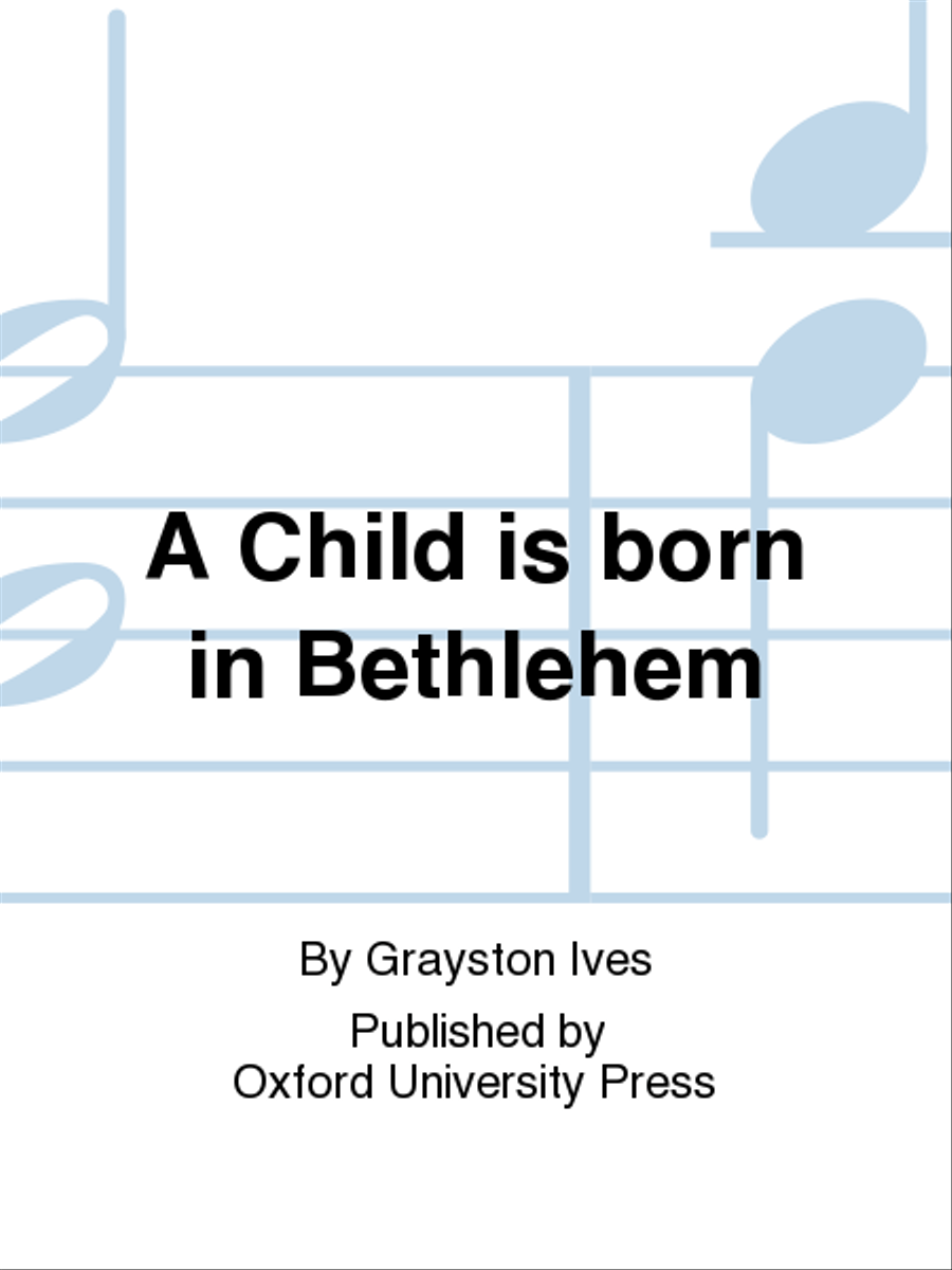 A Child is born in Bethlehem 4-Part scores gallery preview page 1
