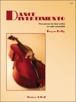 Dance Divertimento. Four cellos or ensemble