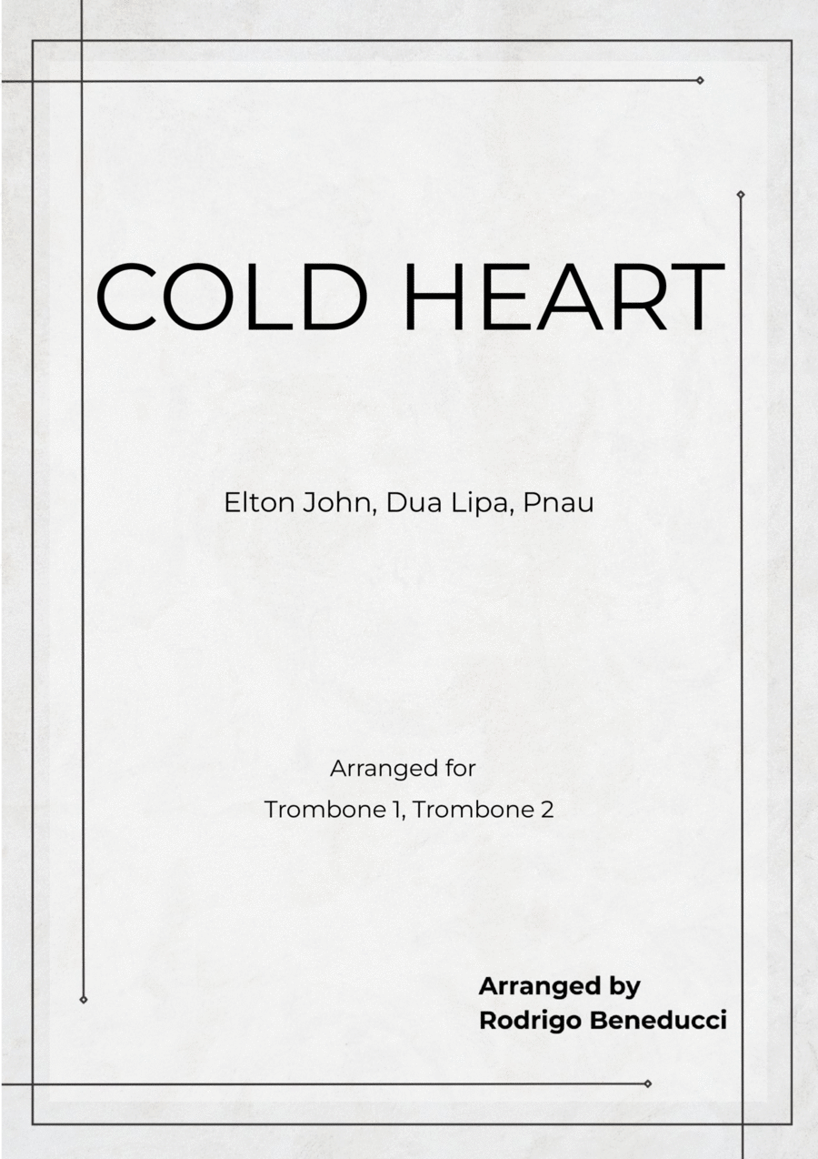 Cold Heart (pnau Remix) Cold Heart (pnau Remix) Trombone Duet scores gallery preview page 1