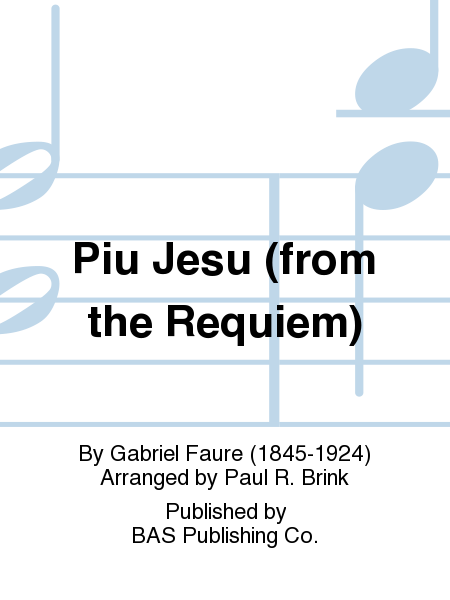 Piu Jesu (from the Requiem)