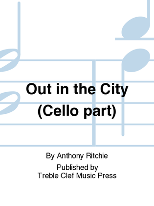 Out in the City (Cello part)