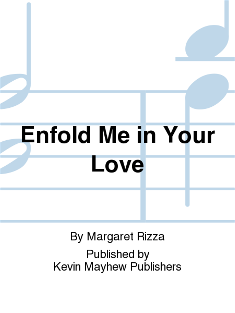 Enfold Me in Your Love Choir scores gallery preview page 1