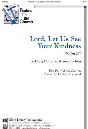 Book cover for Lord Let Us See Your Kindness: Psalm 85