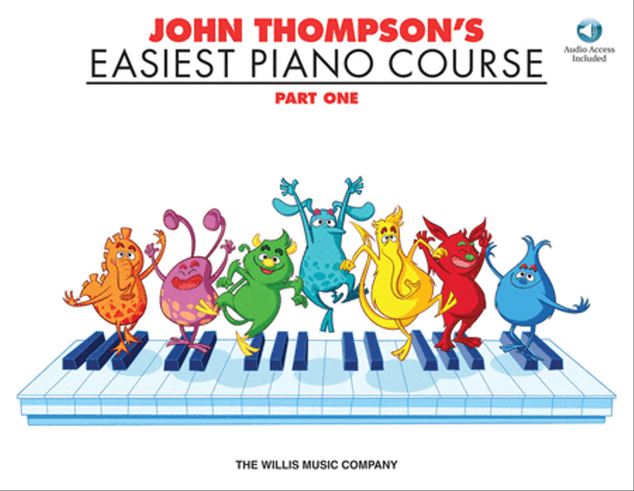 John Thompson's Easiest Piano Course – Part 1 – Book/Audio