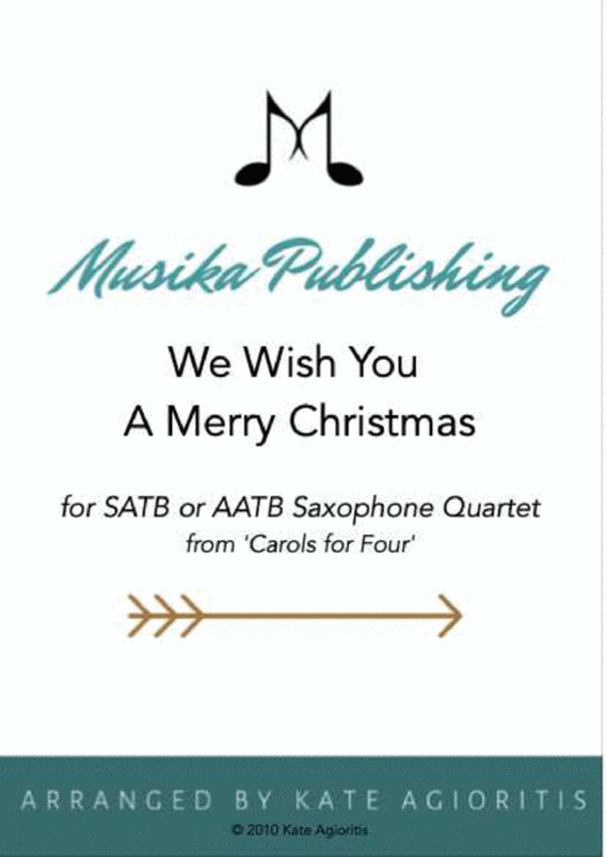 We Wish You A Merry Christmas - Saxophone Quartet image number null
