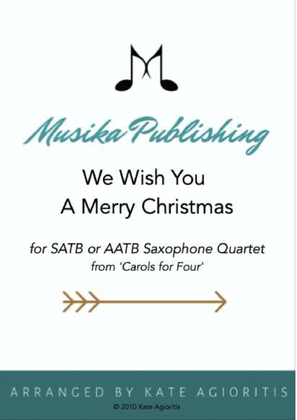 We Wish You A Merry Christmas - Saxophone Quartet