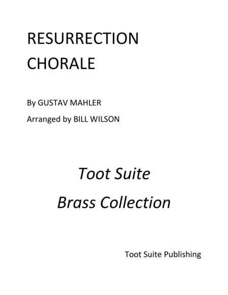 Resurrection Chorale, From Symphony No. 2