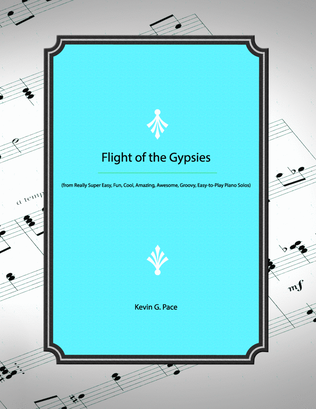 The Flight of the Gypsies - easy piano solo