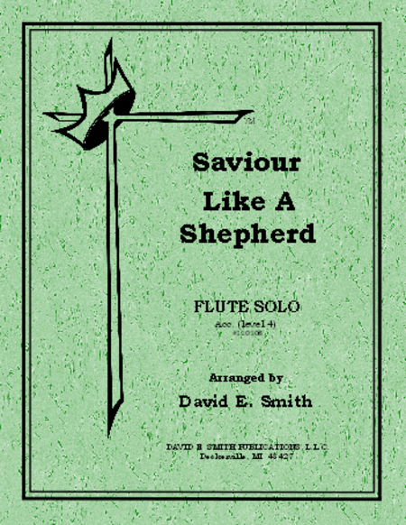 Saviour Like A Shepherd