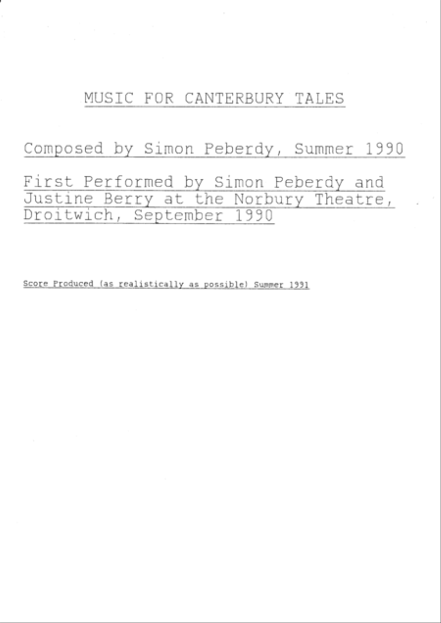 Canterbury Tales, music by Simon Peberdy to accompany the Chaucer made modern script by Phil Woods a