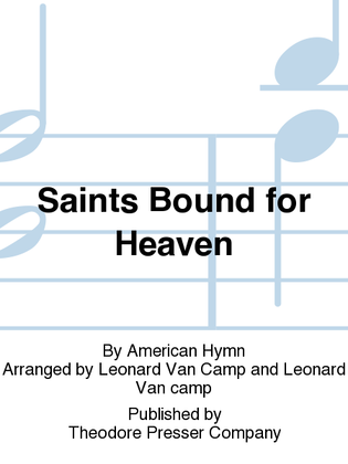 Saints Bound For Heaven