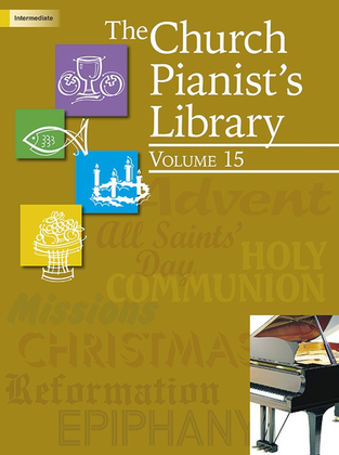 Book cover for The Church Pianist's Library, Vol. 15