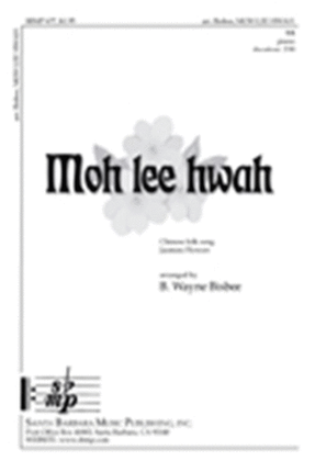 Book cover for Moh lee hwah - SA Octavo