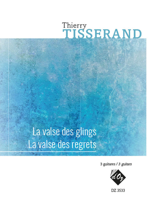 Book cover for La valse des glings / La valse des regrets