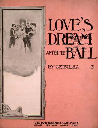 Love's Dream After the Ball