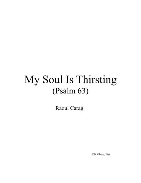 My Soul Is Thirsting (Psalm 63)