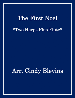 Book cover for The First Noel, for Two Harps Plus Flute