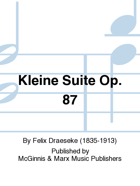 Kleine Suite Op. 87