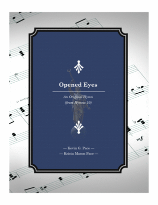 Opened Eyes - an original hymn