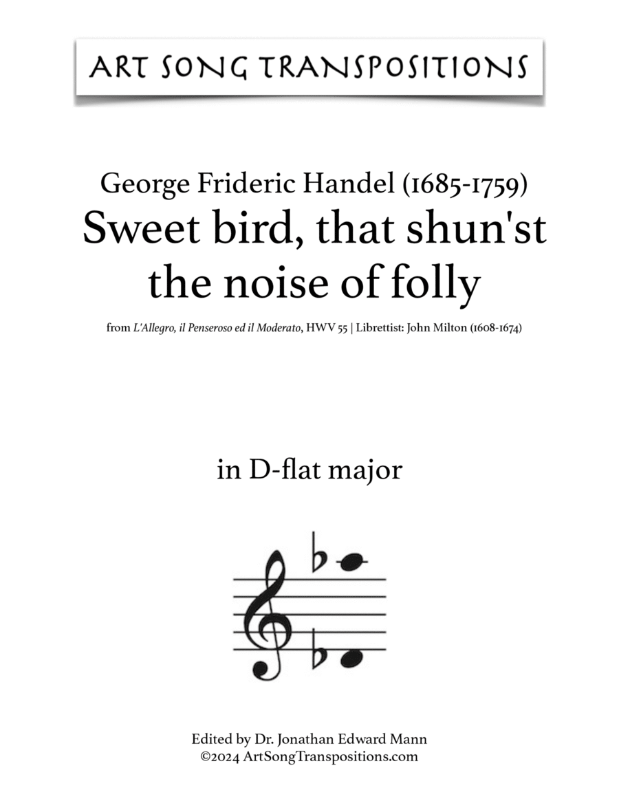 HANDEL: Sweet bird, that shun'st the noise of folly (transposed to D-flat major)