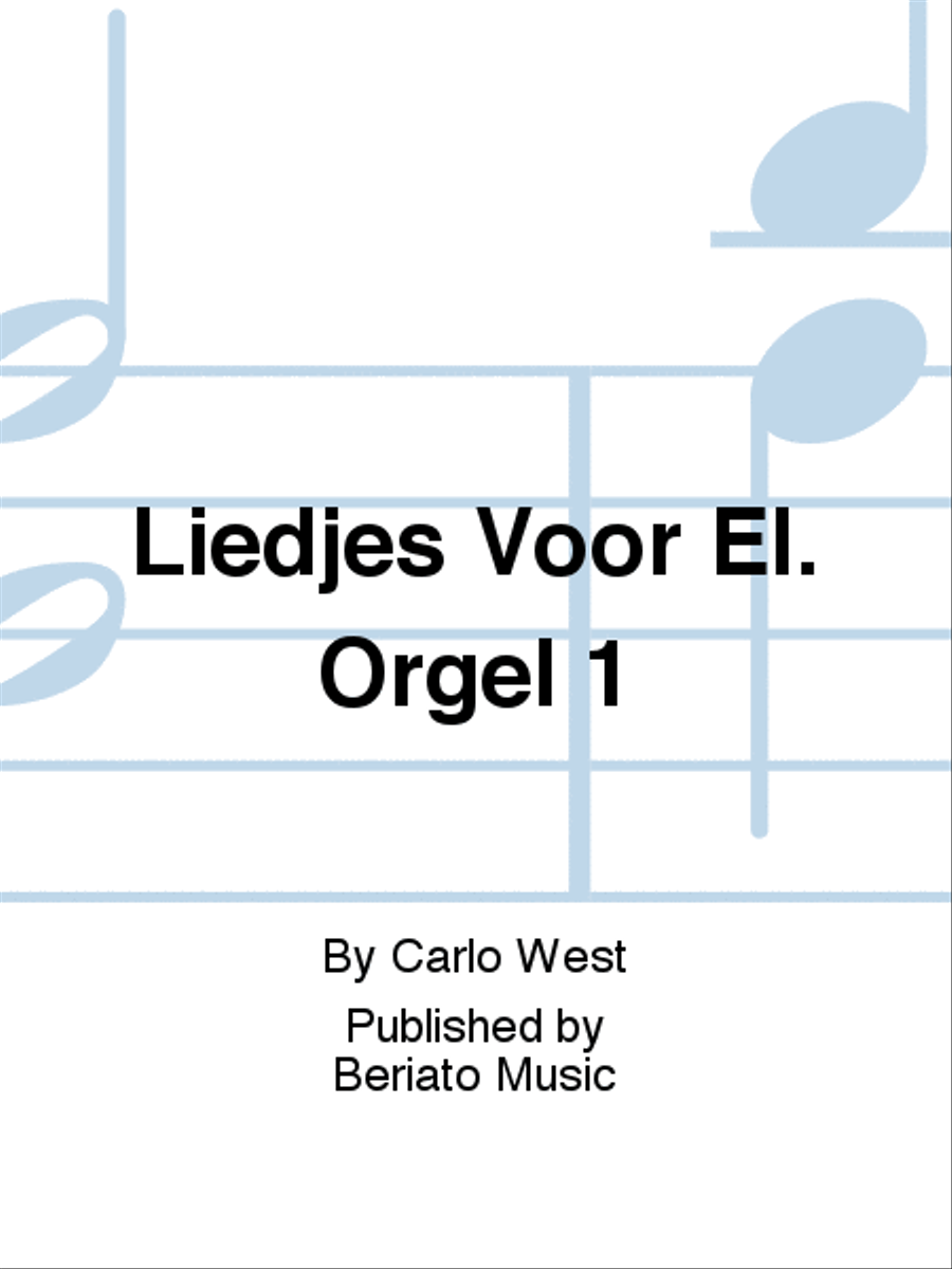 Liedjes Voor El. Orgel 1 Organ scores gallery preview page 1