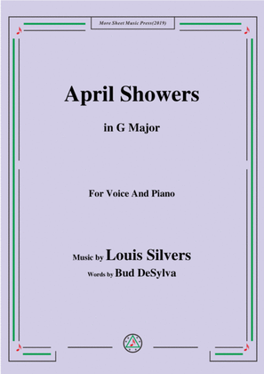 Louis Silvers-April Showers,in G Major,for Voice and Piano