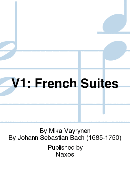 V1: French Suites