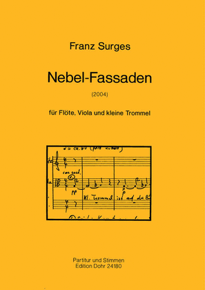 Nebel-Fassaden für Flöte, Viola und kleine Trommel (2004)