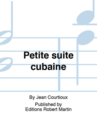 Book cover for Petite suite cubaine