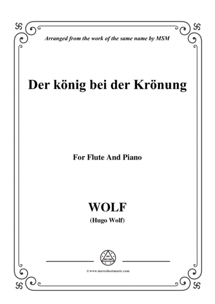 Wolf-Der König bei der Krönung, for Flute and Piano image number null
