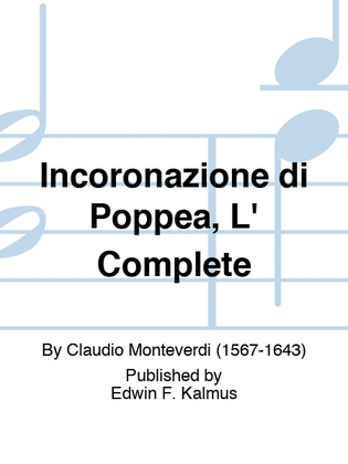 Incoronazione di Poppea, L' Complete (Le Couronnement de Poppee)