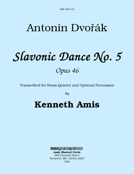 Antonin Dvorak : Slavonic Dance No. 5, Op.46