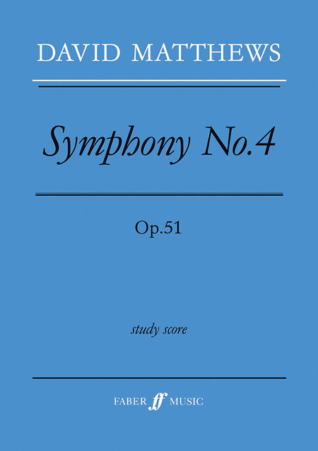 Matthews D/Symphony 4 (Score)