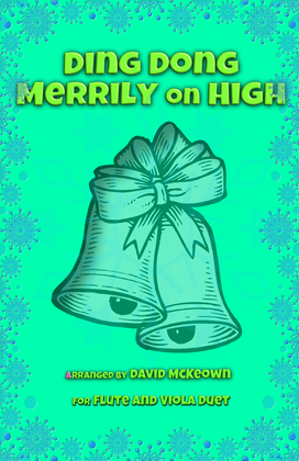 Book cover for Ding Dong Merrily on High, Jazz Style, for Flute and Viola Duet