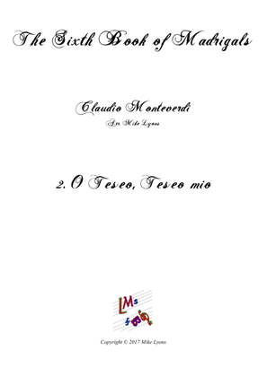 Monteverdi - The Sixth Book of Madrigals - 02. O Teseo, Teseo mio