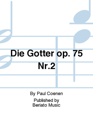 Book cover for Die Götter op. 75 Nr.2