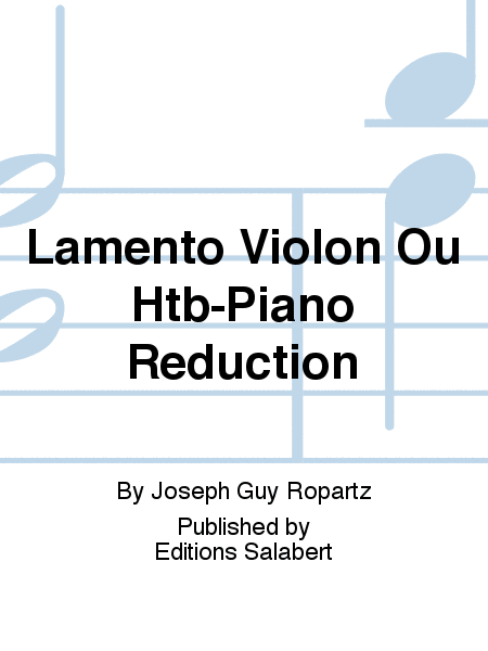 Lamento Violon Ou Htb-Piano Reduction