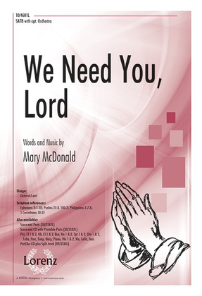 Book cover for We Need You, Lord