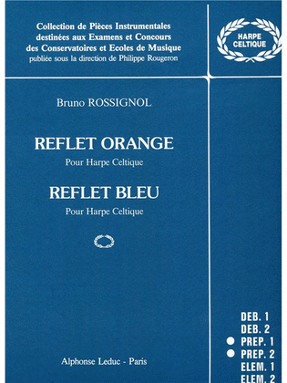 Reflet Orange And Reflet Bleu (harp Solo)
