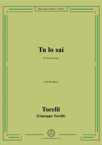 Giuseppe Torelli-Tu lo sai,in D flat Major,for Voice and Piano image number null
