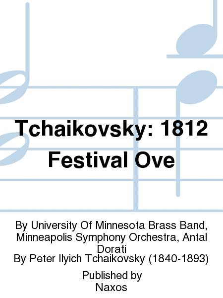 Tchaikovsky: 1812 Festival Ove