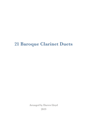 21 Baroque duets for 2 Clarinets