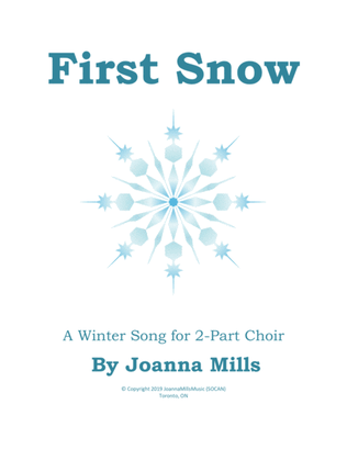Book cover for First Snow (A Winter Song for 2-Part Choir)
