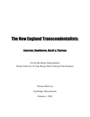 The New England Transcendentalists (2002) for string quartet