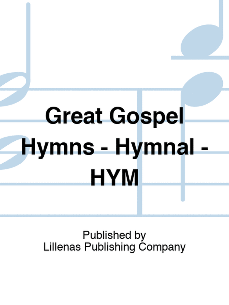 Great Gospel Hymns - Hymnal - HYM